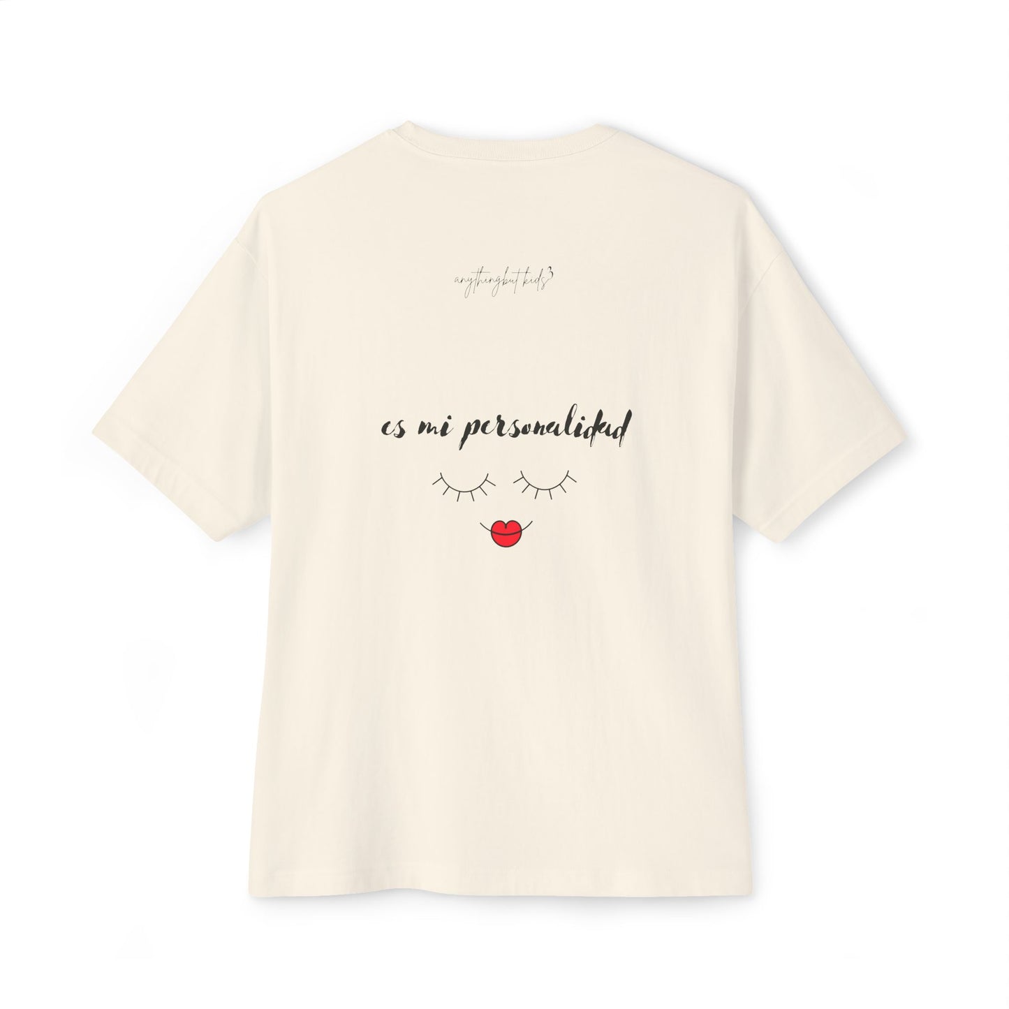 “Estoy Cansada es Mi Personalidad” Oversized Tee