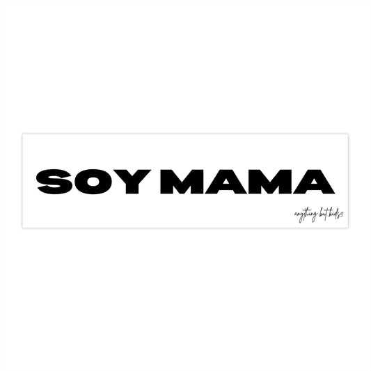 Soy Mama Bumper Sticker — Bold Vinyl Decal for Vegan, Plant-Based Moms