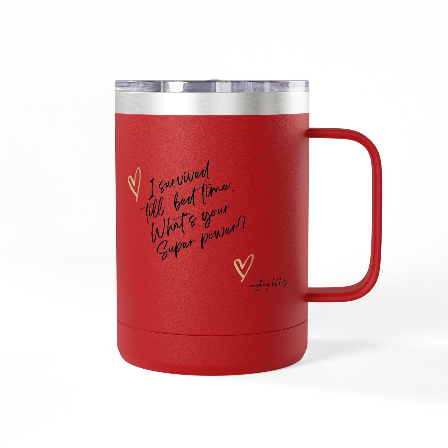 " I Survived Till Bedtime… What’s Your Superpower?” Tumbler