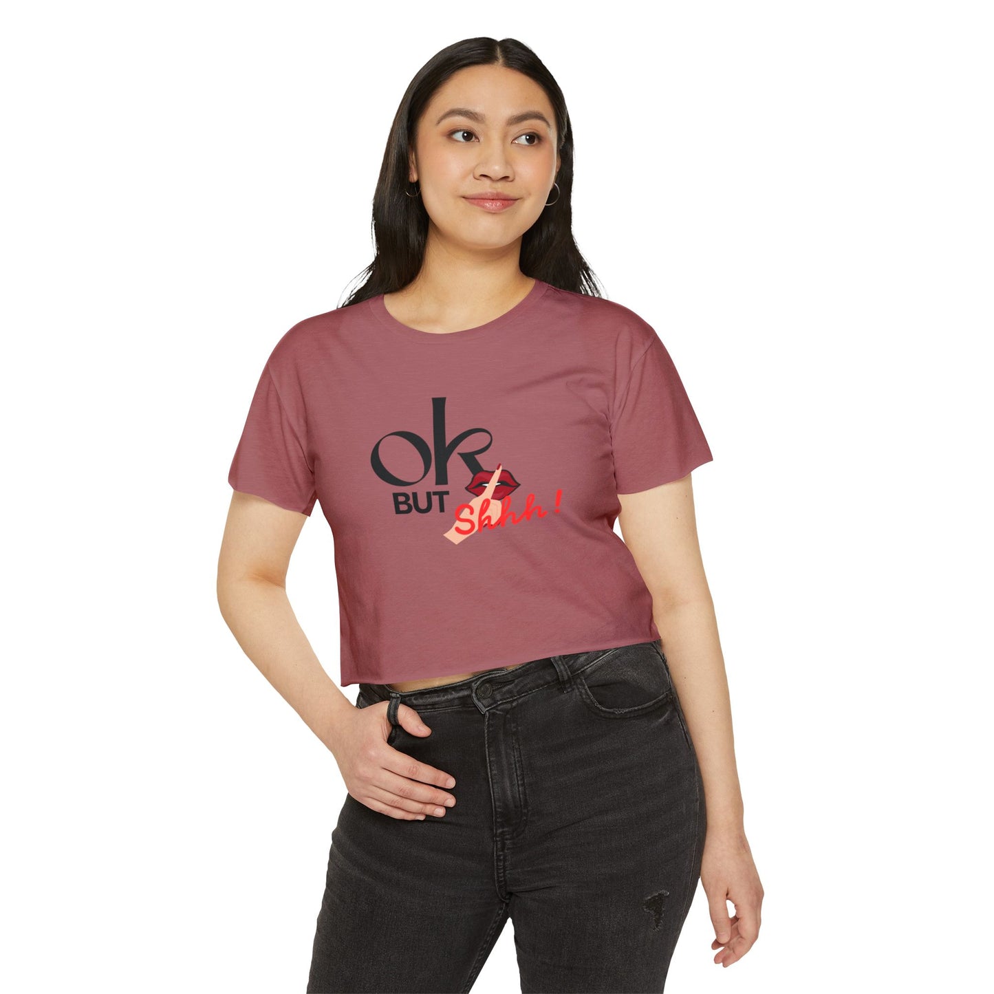 “OK But Shhh!” Crop Top