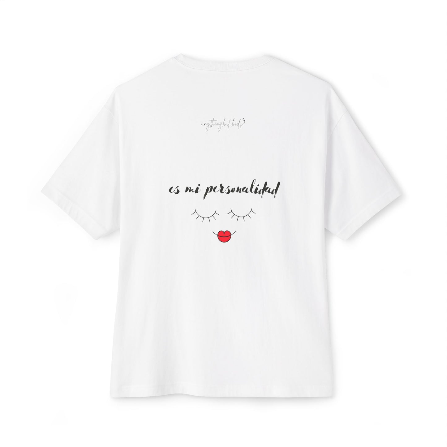 “Estoy Cansada es Mi Personalidad” Oversized Tee