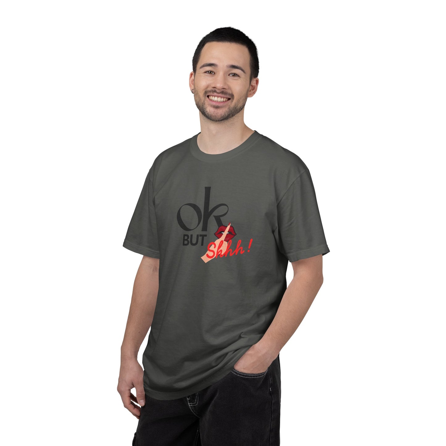 “But Shhh!” Graphic Tee