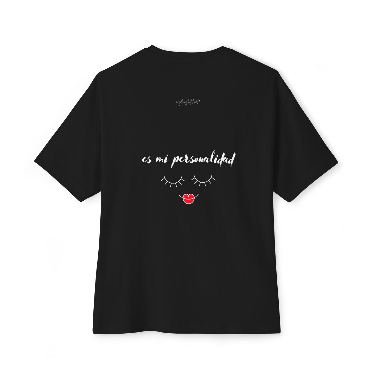 “Estoy Cansada es Mi Personalidad” Oversized Tee