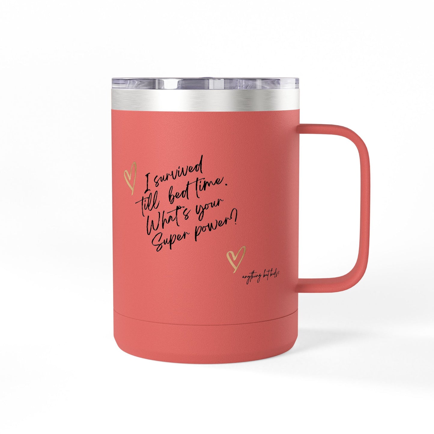 " I Survived Till Bedtime… What’s Your Superpower?” Tumbler