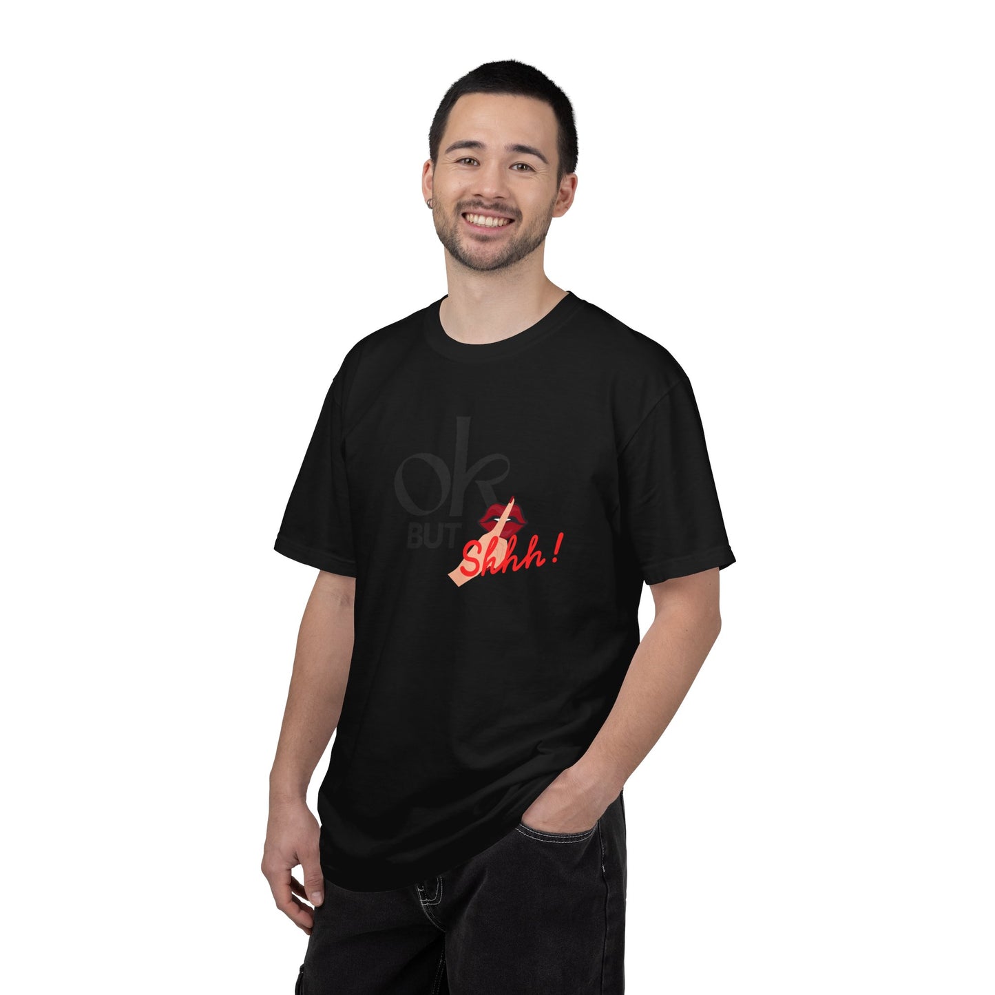 “But Shhh!” Graphic Tee