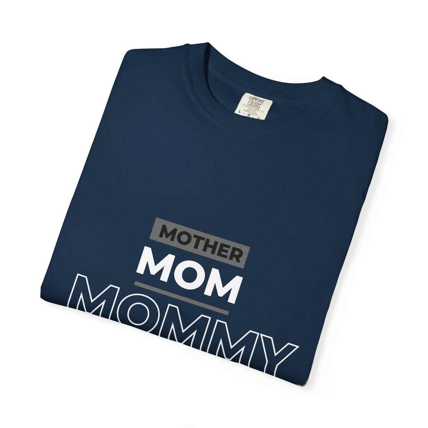 "mother,mom mommy, ma, mama, bruh” T-Shirt